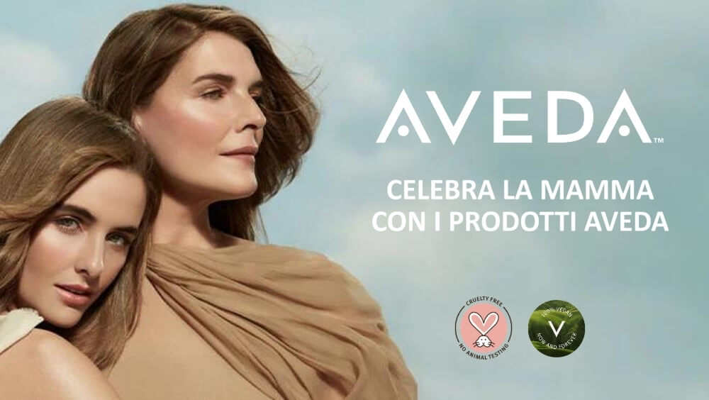 Celebra la Mamma con i consigli di Aveda