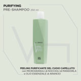 VIAHERMADA Purifyng Peeling 250ml Shampoo 250ml